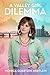 A Valley Girl Dilemma by Monica Goertzen Hertlein A Valley Girl Dilemma by Monica Goertzen Hertlein