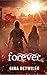 FOREVER: Part V of the Forlorn Series