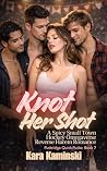 Knot Her Shot