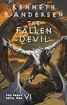 The Fallen Devil: The Great Devil War VI