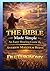 The Bible Made Simple: An E...