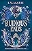 Ruinous Ends (The Souls of Blackwood Academy #2)