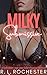 Milky Submissive: A Forbidd...