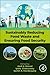 Sustainably Reducing Food W...