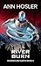 River Burn by Ann Hosler