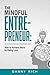 THE MINDFUL ENTREPRENEUR