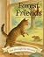 Forest Friends - Stories of Curiosity, Friendship, and Adventure by Phoebe Oakes