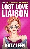 The Lost Love Lia...