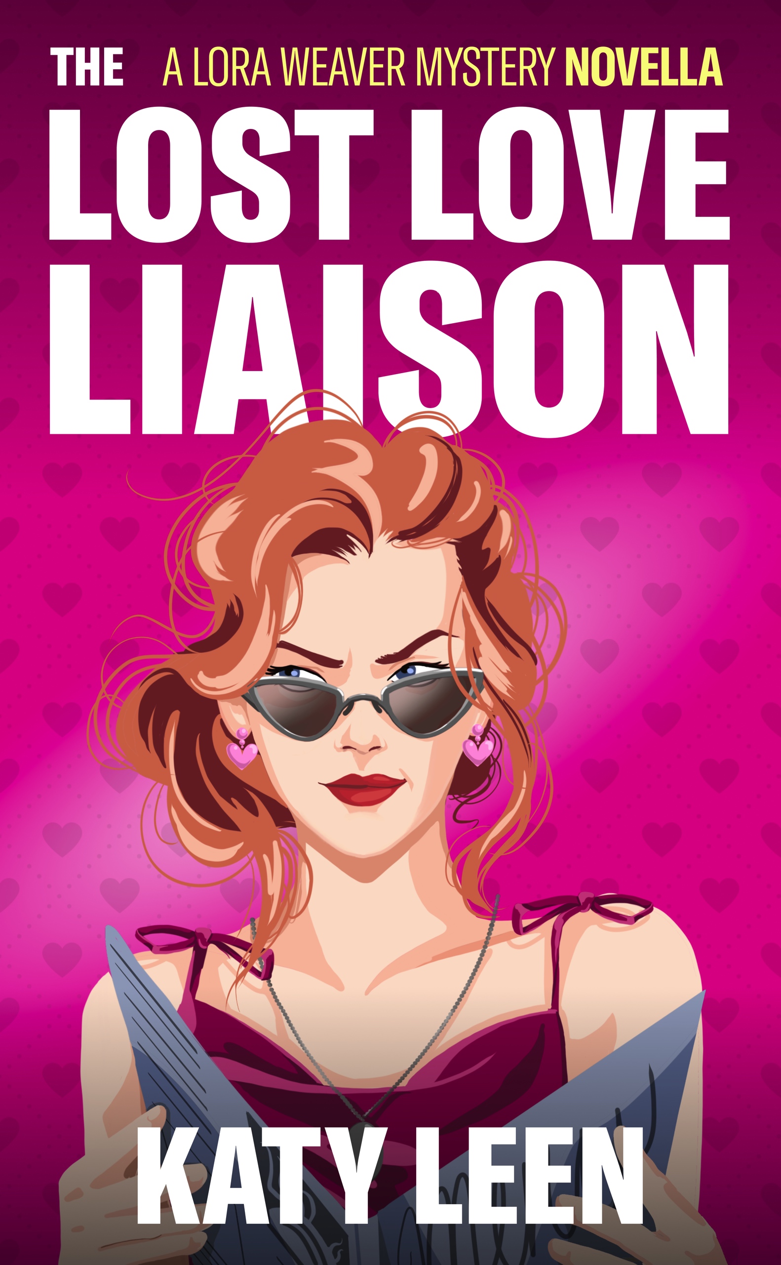 The Lost Love Liaison (Lora Weaver Mystery, #2.5)