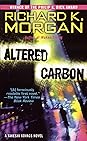 Altered Carbon by Richard K. Morgan