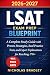 LSAT EXAM PREP BLUEPRINT by Nicholas Bradley