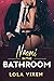 Naomi in the Bathroom (Her Wicked Fantasies #3)