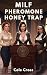 MILF Pheromone Honey Trap: An Age-Gap Harem of Governor’s Wife, Daughter & Pregnant Nun (Free-Use Town Harem Book 4)