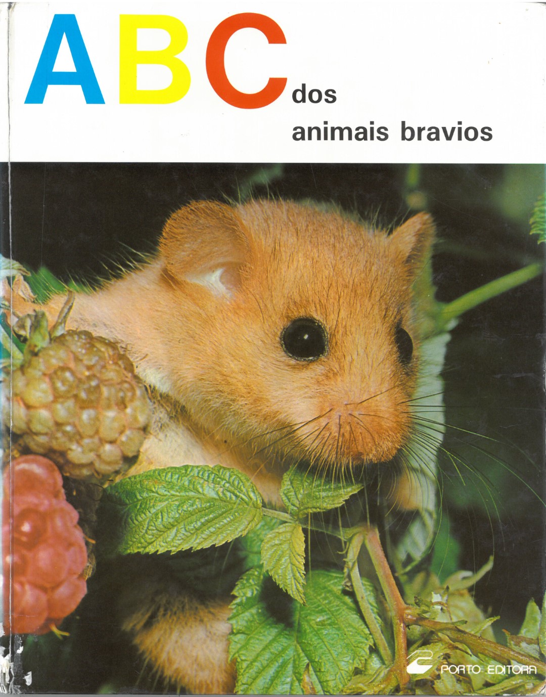 ABC dos Animais Bravios