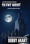 Silent Night: a s...