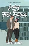Loving the First ...