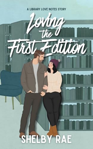 Loving the First Edition (Kindle Edition)