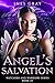 Angel's Salvation: Watchers...