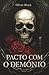 Pacto Com O Demónio