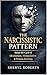 The Narcissistic Pattern : ...