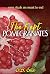 The Kept Pomegranates by S.B. Ellie