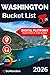 Washington State Bucket Lis...
