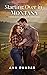 Starting Over in Montana by Ann Dunbar