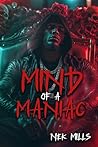 Mind Of A Maniac