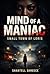 Mind of a Maniac: Small Tow...