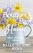 Bouquet Bay Haven (Bouquet ...