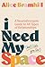 I Need My Space (But I Like You Too!) by Alice Bramhill I Need My Space (But I Like You Too!) by Alice Bramhill