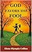 God Favors the Fool by Elena Olympia Collins