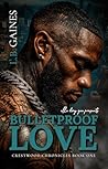 Bulletproof Love