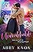 Unmatchable: How to Fail at Staying Single (Songbird Ridge: A Year in the Life Book 2)