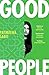 Good People by Patmeena Sabit Good People by Patmeena Sabit