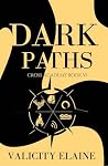 Dark Paths