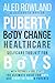 Puberty, Body Change, Perso...