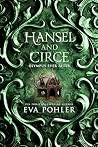 Hansel and Circe