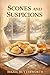 Scones and Suspicions: A Cozy Culinary Mystery (The Rory Lane Café Mysteries Book 1)