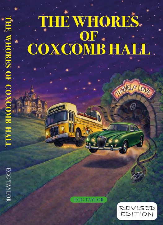 The Whores of Coxcomb Hall