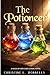 The Potioneer: A Slice-of-L...