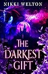 The Darkest Gift (The Spells of Darkness) The Darkest Gift (The Spells of Darkness)