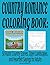 Country Romance Coloring Book by CD Allred