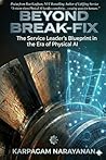 Beyond Break-Fix:...