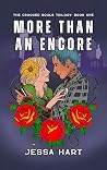 More Than An Encore: The Crooked Souls Trilogy - Book One