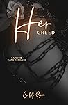 Her Greed: A Kink...