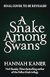 A Snake Among Swans