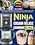 Ninja Creami Deluxe Cookboo...