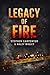 Legacy of fire