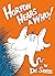 Horton Hears a Who! by Dr. Seuss